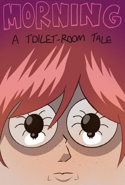 Morning: A Toilet Room Tale