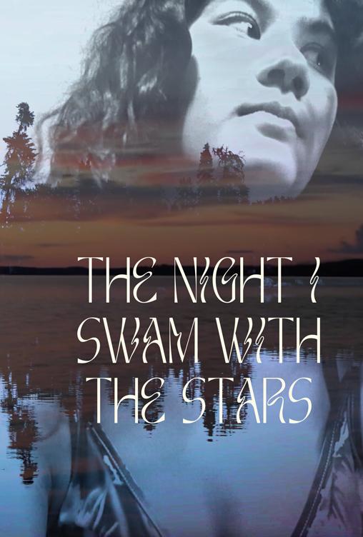 The Night I Swam With the Stars