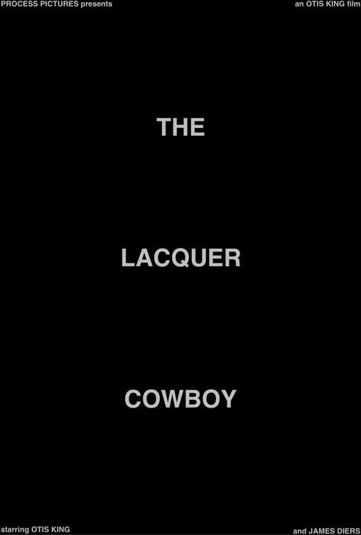 The Lacquer Cowboy